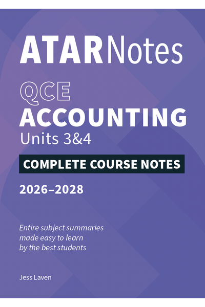 ATAR Notes QCE Accounting 3&4 Notes (2026-2028)