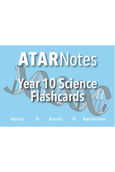 ATAR Notes Year 10 Science Flashcards (New for 2026)