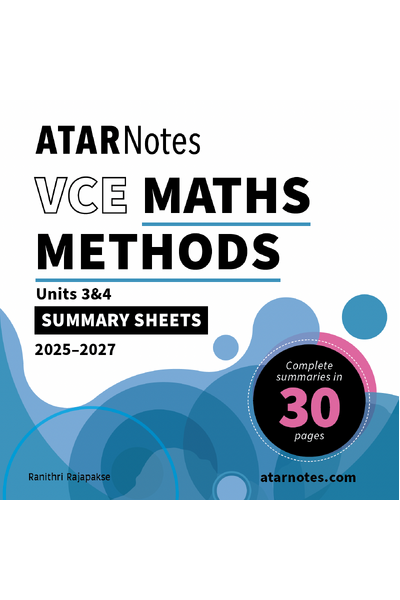 ATAR Notes VCE Maths Methods 3&4 Summary Sheets (2025-2027)
