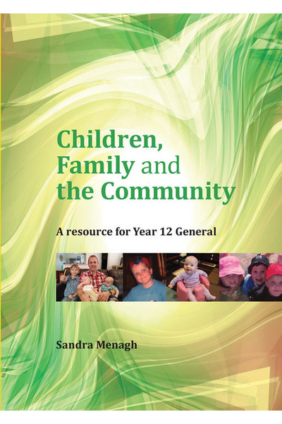 Children, Family and the Community: A Resource for Year 12 General