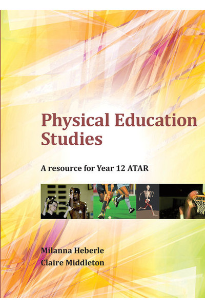 Physical Education Studies: A Resource for Year 12 ATAR