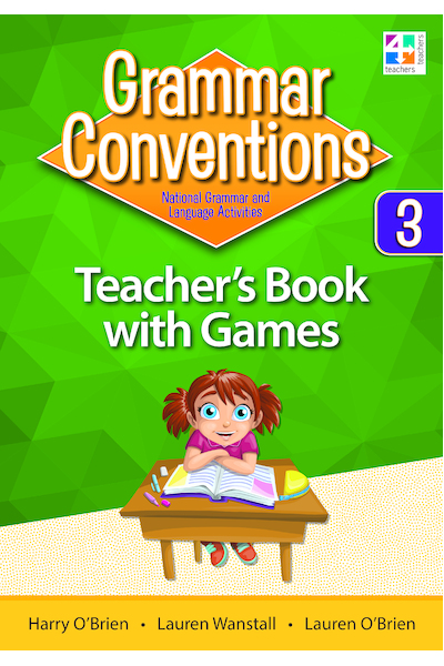 Grammar Conventions - Teacher's Book with Games: Year 3