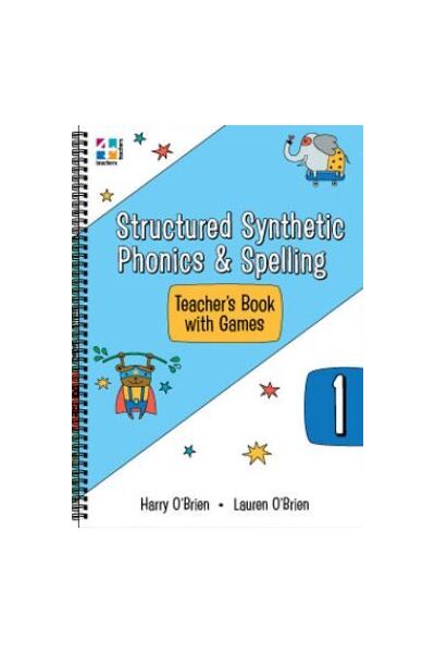 Structured Synthetic Phonics & Spelling - Teachers Book: Year 1