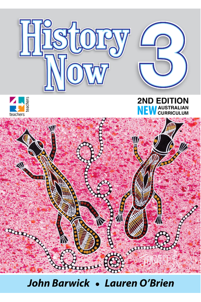 History Now - Student Book: Year 3 (2nd Edition)