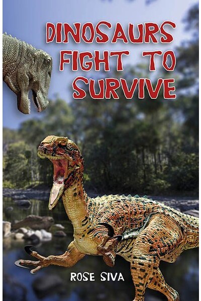 Dinosaurs Fight To Survive