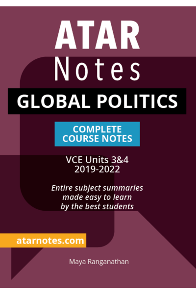 ATAR Notes VCE Global Politics 3 & 4 Notes