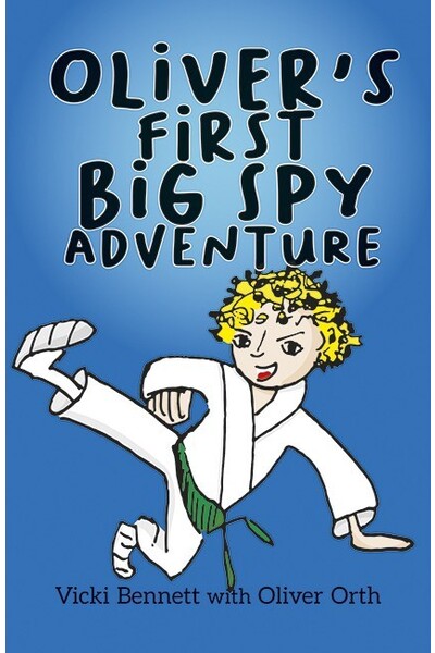 Oliver's First Big Spy Adventure