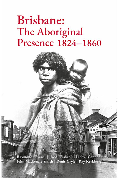 Brisbane Aboriginal Presence