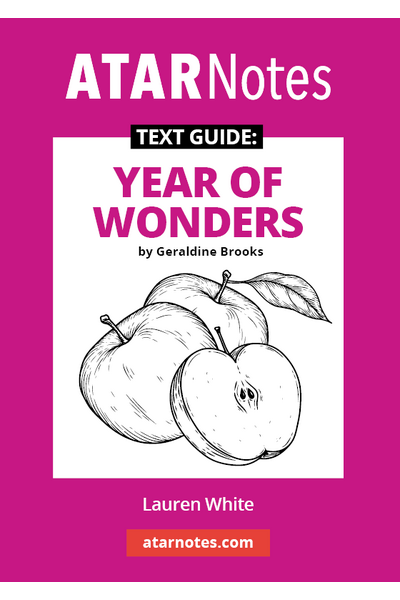 ATAR Notes Text Guide - Year of Wonders by Geraldine Brooks