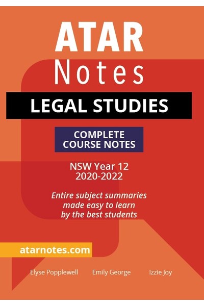 ATAR Notes Year 12 Legal Studies Notes (2020 Edition) - NSW