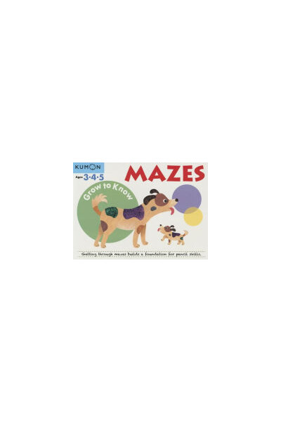 Grow to Know Mazes: Ages 3-5