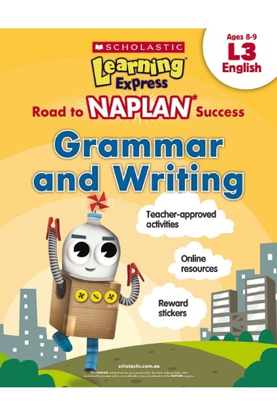 Road to NAPLAN Success: Level 3 - Grammar and Writing (Ages 8-9)