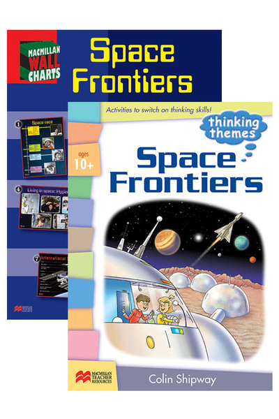 Thinking Themes - Space Frontiers: Teacher Resources Book & Charts Value Pack