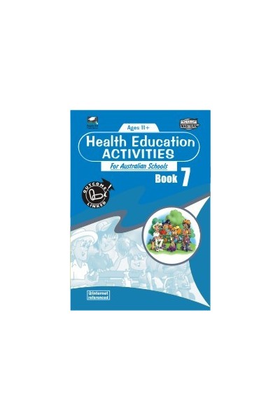 Health Education Activities for Australian Schools - Book 7: Ages 11+