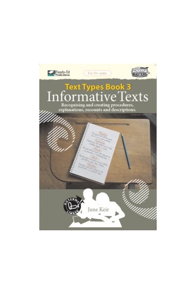 Text Types - Book 3: Informative Texts