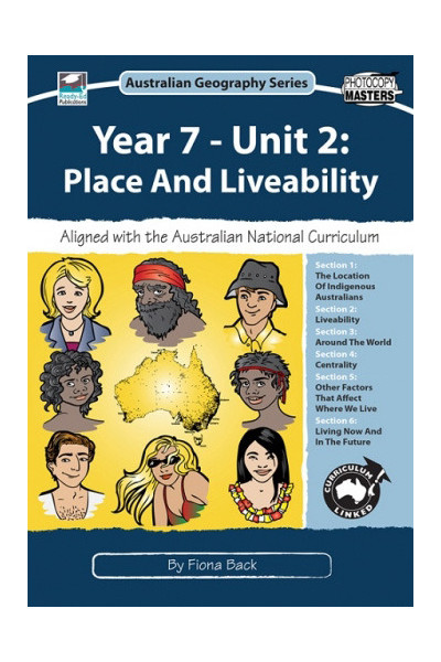 Australian Geography Series - Year 7: Unit 2 - Place and Liveability