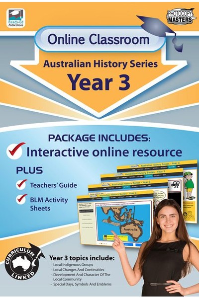Online Classroom - Australian History Series: Year 3