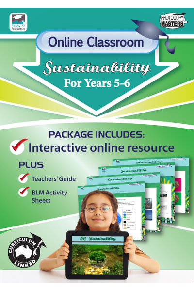 Online Classroom: Sustainability for Years 5-6