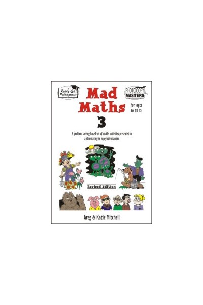 Mad Maths - Book 3: Ages 10-12