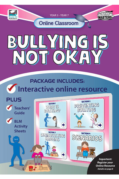 Online Classroom - Bullying Is Not Okay: Years 3-7