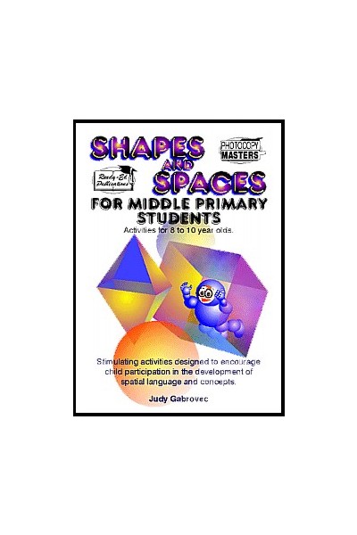 Shapes and Spaces Series - For Middle Primary