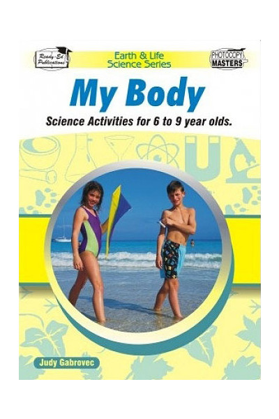 Earth & Life Science Series - My Body