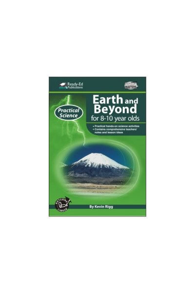 Practical Science: Earth & Beyond Series - Book 2: Ages 8-10