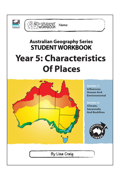 Australian Geography Series - Student Workbook: Year 5 (Characteristics of Places)