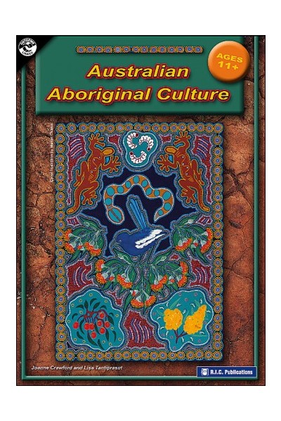 Australian Aboriginal Culture - Ages 11-13
