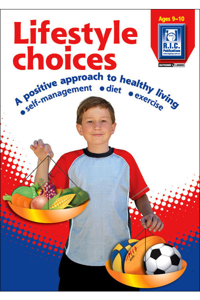 Lifestyle Choices - Ages 9-10