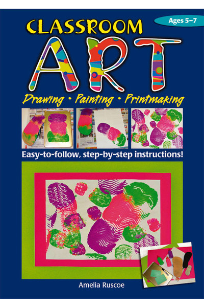 Classroom Art - Ages 5-7