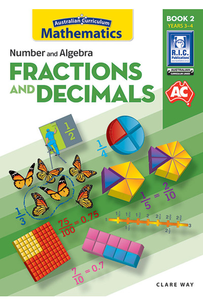 Australian Curriculum Mathematics - Fractions and Decimals: Book 2