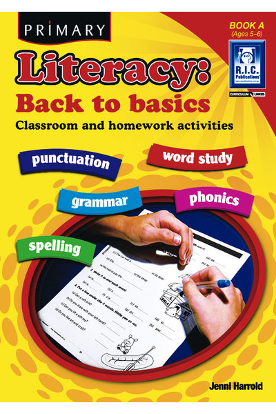 Primary Literacy - Back to Basics: Book A (Ages 5-6)