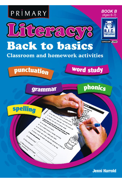 Primary Literacy - Back to Basics: Book B (Ages 6-7)