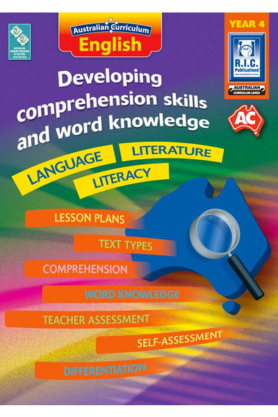 Australian Curriculum English - Developing Comprehension Skills and Word Knowledge: Year 4