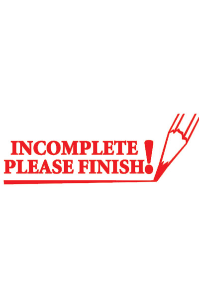 Shiny - Teacher Stamp: Incomplete Please Finish (Red)