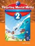 Targeting Maths Australian Curriculum Edition - Mental Maths - Year 2