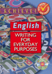 Achieve! English - Writing for Everyday Purposes