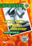 Achieve! Science as a Human Endeavour - Biology for years 7-8