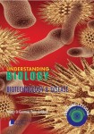 Understanding Biology - Biotechnology and Diseases