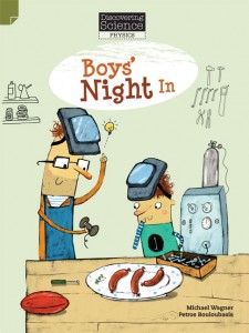 Discovering Science (Physics Middle Primary) - Boys' Night In