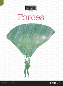 Discovering Science (Physics Middle Primary) - Forces