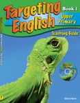 Targeting English Teaching Guide - Upper Primary Book 1