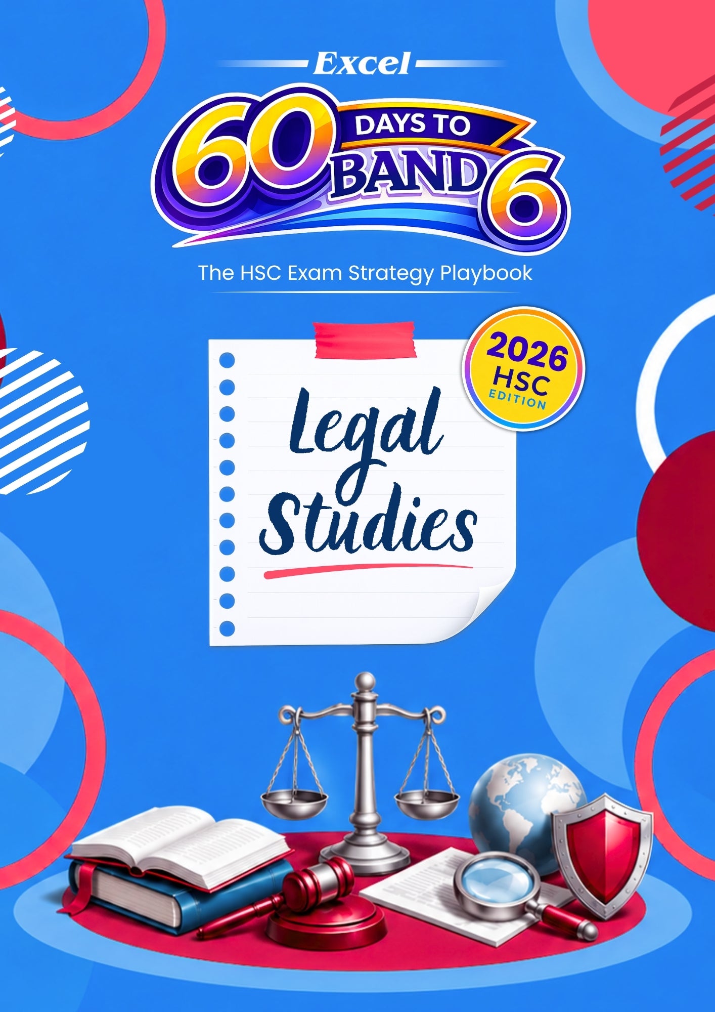 Excel 60 Days to Band 6 Legal Studies front cover