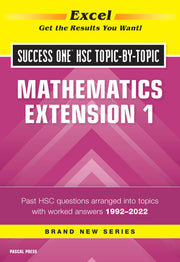 Excel Success One HSC Topic-By-Topic Mathematics Extension 1 2023 Edition