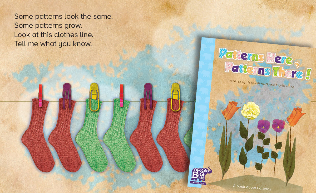 ORIGO Big Book - Year 1: Patterns Here, Patterns There!