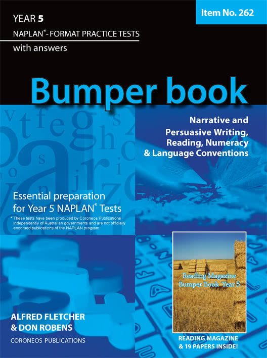 Bumper Book Year 5 NAPLAN* Format Practice Tests 2014 Edition (Item no. 262)