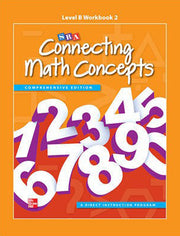 Connecting Math Concepts - Level B: Workbook 2