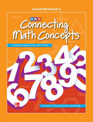 Connecting Math Concepts - Level B: Workbook 2