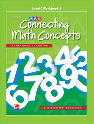 Connecting Math Concepts - Level C: Workbook 1